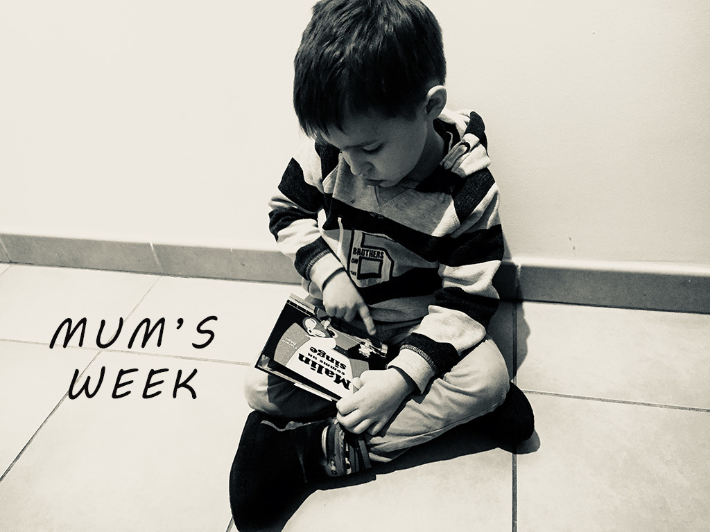 Mum’s week #9